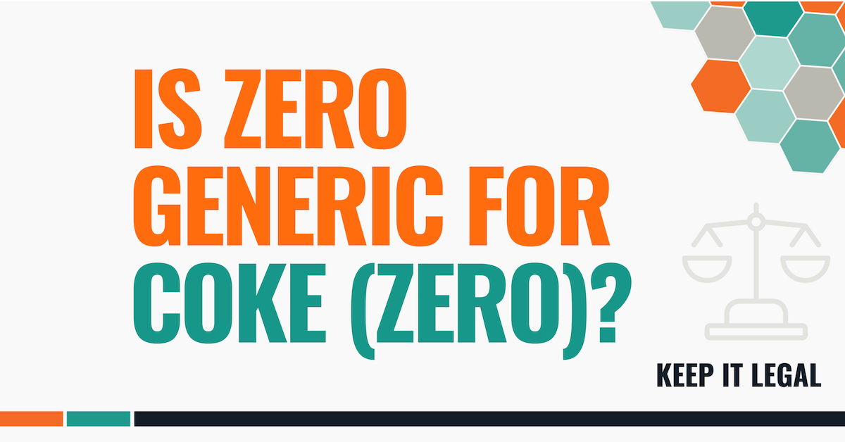 Featured thumbnail for Is ZERO Generic for Coke (ZERO)?