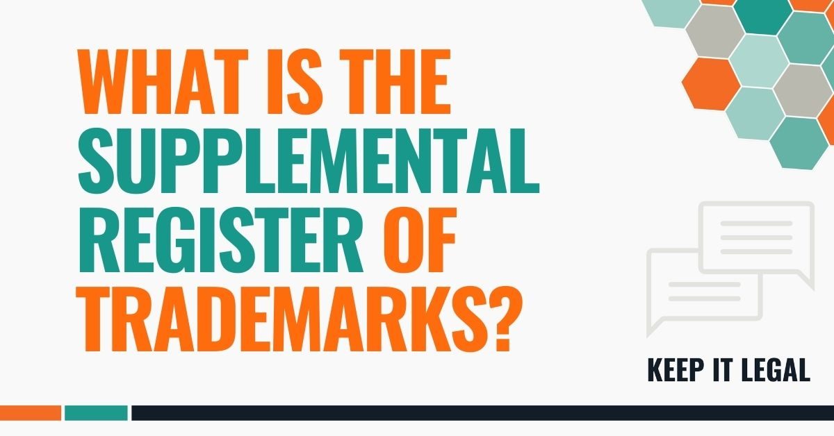 Featured thumbnail for What is the Supplemental Register of Trademarks?
