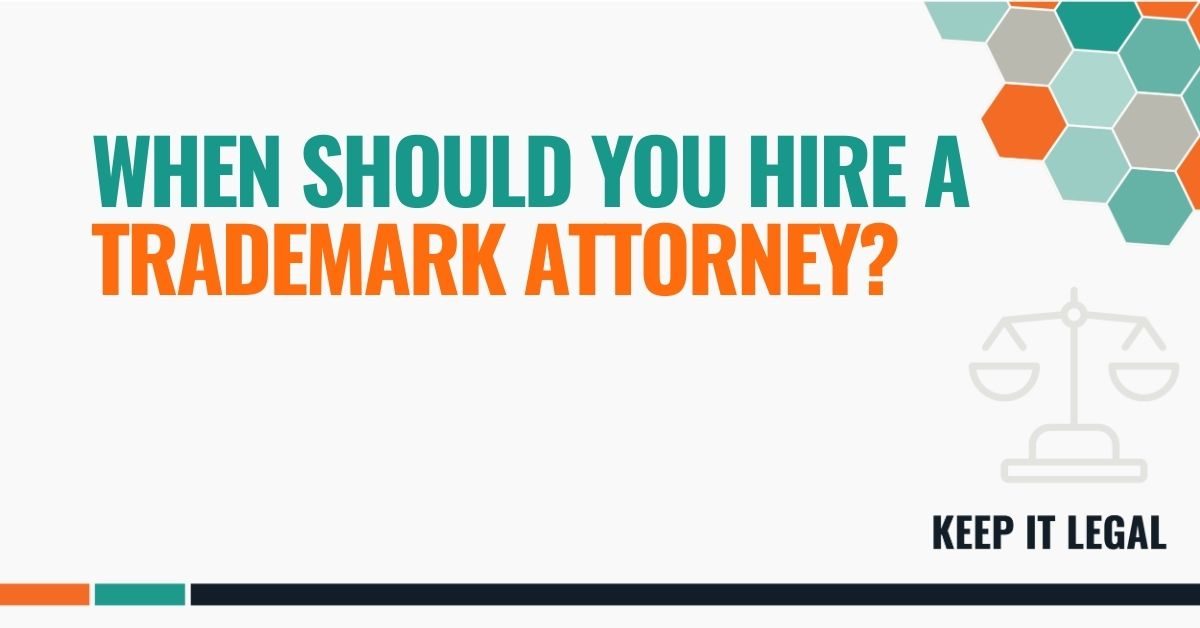 Featured thumbnail for When Should You Hire a Trademark Attorney?