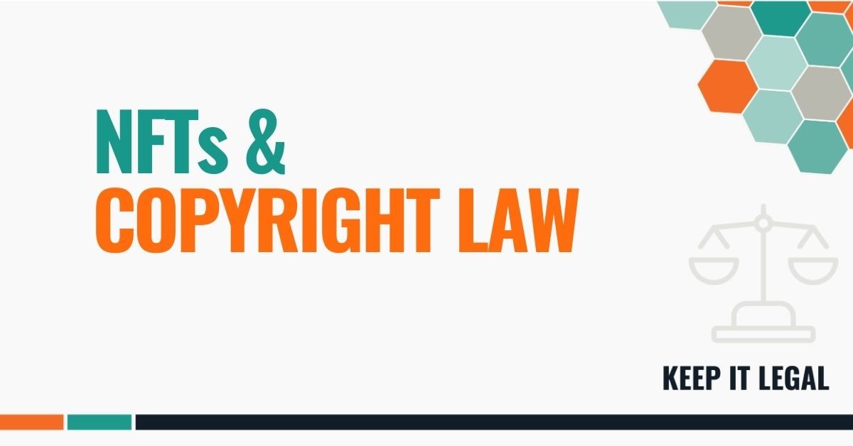 Featured thumbnail for NFTs & Copyright Law
