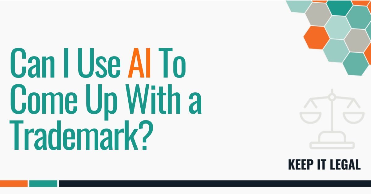 Featured thumbnail for Can I Use AI To Come Up With a Trademark?
