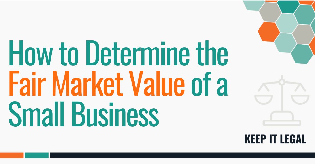 Featured thumbnail for How to Determine the Fair Market Value of a Small Business