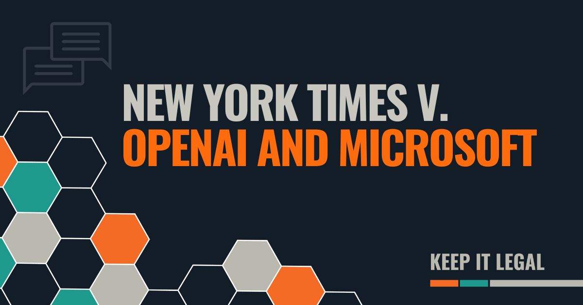 Featured thumbnail for New York Times v. OpenAI and Microsoft Copyright Case