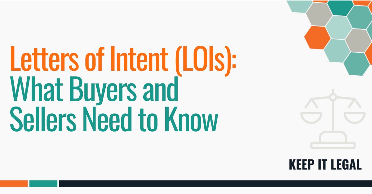 Featured thumbnail for Letters of Intent (LOIs): What Buyers and Sellers Need to Know